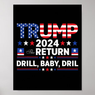 Trump 2024 Drill von Poster