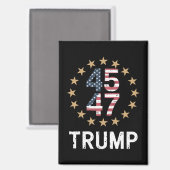 Trump 2024 Flag Amerika zurück 45 47 Magnet (Vorderseite/Rückseite)