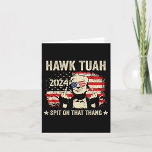 Trump 2024 Flag Funny Hawk Tush Middle Finger 24 Karte
