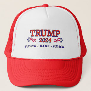 Trump 2024 Frack Baby Frack Truckerkappe