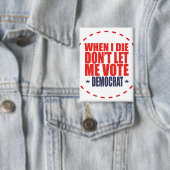 Trump 2024 Funny Gag Geschenk Button (Insitu)