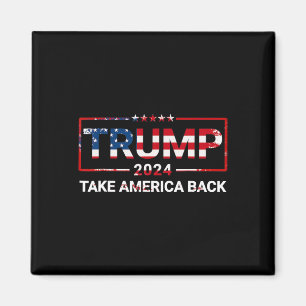 Trump 2024 Holt Amerika zurück US-Flagge 4. Juli Magnet