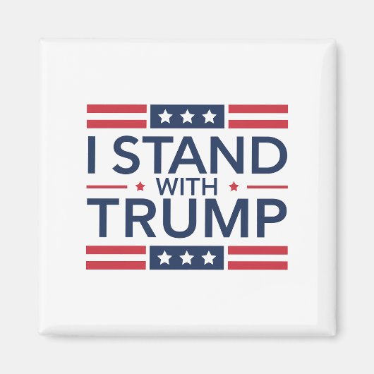 Trump 2024 Ich stehe mit Trump hinter dem Unterstü Magnet (Vorne)