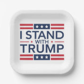 Trump 2024 Ich stehe mit Trump hinter dem Unterstü Pappteller (Vorderseite)