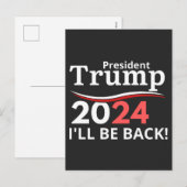 TRUMP 2024 - I'LL BE BACK! FEIERTAGSPOSTKARTE (Vorne/Hinten)