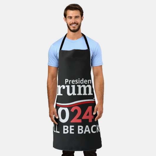 TRUMP 2024 - I'LL BE BACK! SCHÜRZE (Getragen)