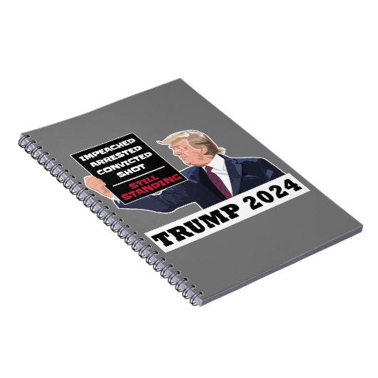 Trump 2024 immer noch Stehend Präsidentenwahl USA Notizblock (Rechte Seite)