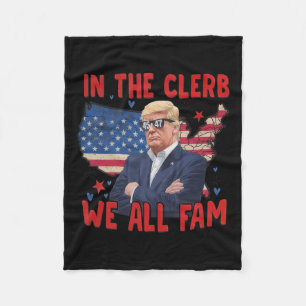 Trump 2024 in der Clerb We all Fam 45 47 Amerikane Fleecedecke