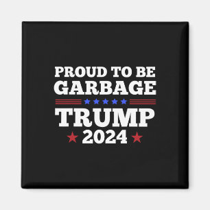 Trump 2024 ist stolz darauf, die Präsidentschaftsw Magnet