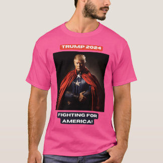 Trump 2024 kämpft für Amerika T-Shirt