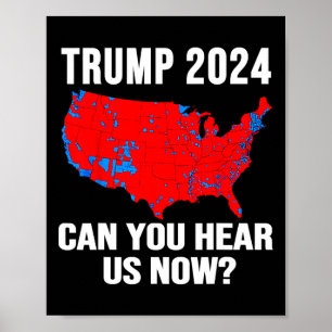 Trump 2024 kann man uns jetzt die Karte von 2024-W Poster