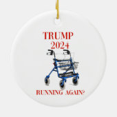 Trump 2024 läuft wieder? keramik ornament (Hinten)