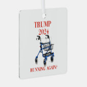 Trump 2024 läuft wieder? ornament aus metall (Vorderseite Rechts)
