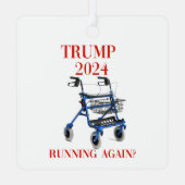 Trump 2024 läuft wieder? ornament aus metall (Rückseite)