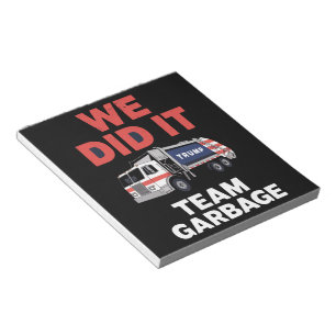 Trump 2024 LKW Müll Wir Haben Es Geschafft Team Mü Notizblock