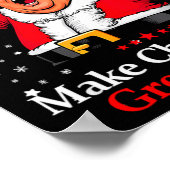 Trump 2024 Make Christmas Great Again Trump Xmas T Poster (Ecke)