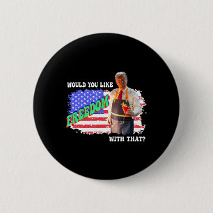 Trump 2024 möchte, dass Sie die Freiheit mit diese Button