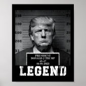 Trump 2024 Mugshot Präsident Legend Poster (Vorne)