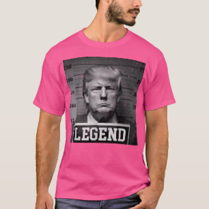 Trump 2024 Mugshot Präsident Legend T-Shirt