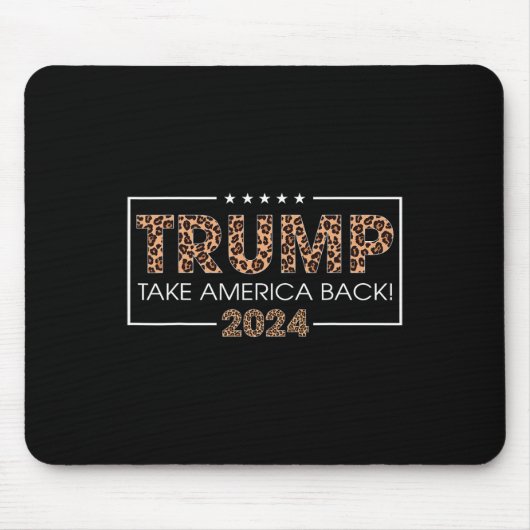 Trump 2024 Nimm America Back Leopard Print Gift Wo Mousepad (Vorne)
