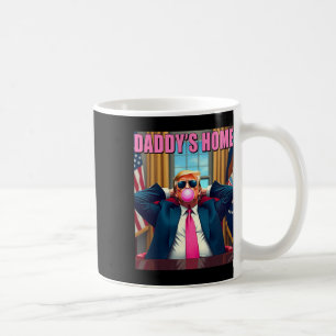 Trump 2024 Nimm America Ck Daddys Zuhause Pink Bub Kaffeetasse