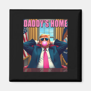 Trump 2024 Nimm America Ck Daddys Zuhause Pink Bub Magnet