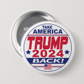 Trump 2024 nimmt Amerika zurück Button (Vorne & Hinten)