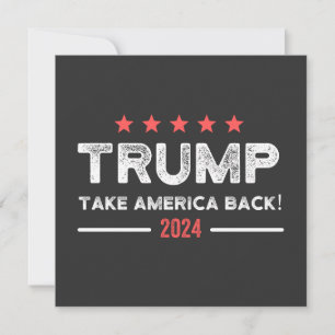 Trump 2024 nimmt Amerika zurück Einladung
