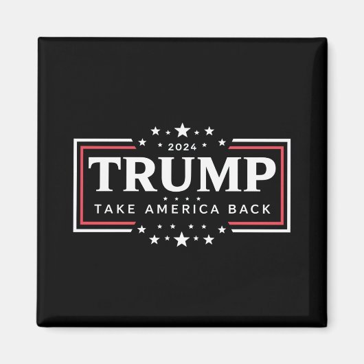 Trump 2024 nimmt Amerika zurück Magnet (Vorne)