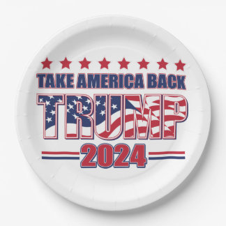 Trump 2024 nimmt Amerika zurück Pappteller