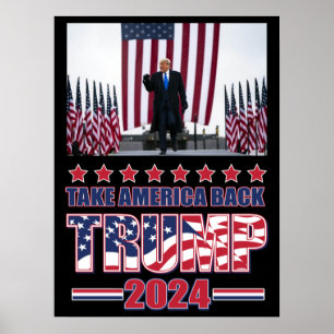 Trump 2024 nimmt Amerika zurück Poster