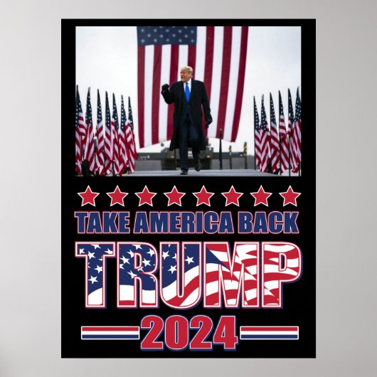 Trump 2024 nimmt Amerika zurück Poster (Vorne)