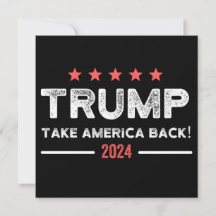 Trump 2024 nimmt Amerika zurück Save The Date
