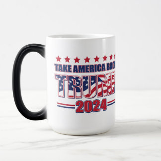Trump 2024 nimmt Amerika zurück Verwandlungstasse