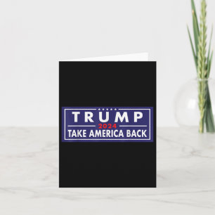Trump 2024 nimmt Amerika zurück Wahlen Patriotic S Karte