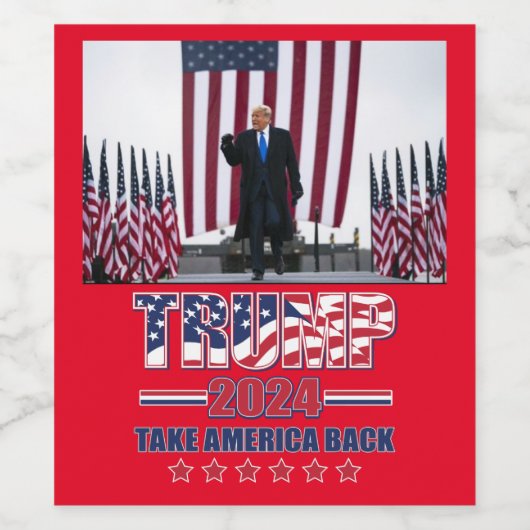 Trump 2024 nimmt Amerika zurück Weinetikett (Einzelnes Label)
