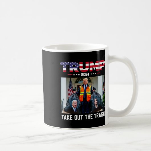 Trump 2024 nimmt den Mülleimer Trump aus dem Müll Kaffeetasse (Rechts)