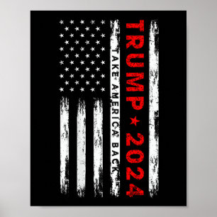 Trump 2024 nimmt die amerikanischen Wahlen zurück  Poster