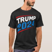 Trump 2024 Präsidentschaftswahl MAGA T-Shirt (Vorderseite)
