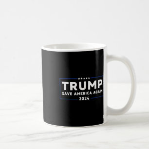Trump 2024 Rettete Amerika, Amerika wieder Retten Kaffeetasse