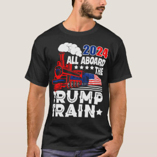 Trump 2024 steht ganz oben auf der Trump-Bahn in d T-Shirt