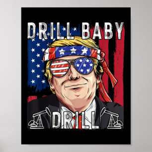Trump 2024 Support-Shirts Bohrer Baby Drill Black Poster