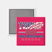 Trump-2024-Take-America-Back Magnet (Vorderseite/Rückseite)