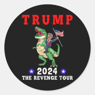 Trump 2024 The Rache Tour Riding Dinosaur Americ Runder Aufkleber