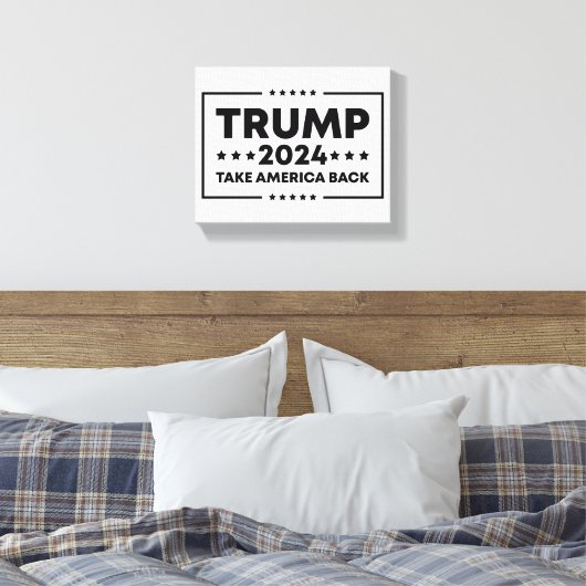Trump 2024 Trump nimmt Amerika zurück Leinwanddruck (Insitu (Schlafzimmer))