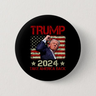 Trump 2024: Trump überlebt Kundgebung Button