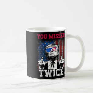 Trump 2024 US-Flagge, die Sie zweimal vermisst hab Kaffeetasse