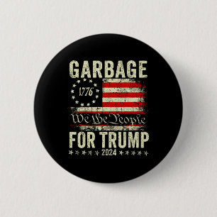 Trump 2024 Wahl Müll Stimme für Trump Präsident Button