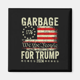 Trump 2024 Wahl Müll Stimme für Trump Präsident Magnet