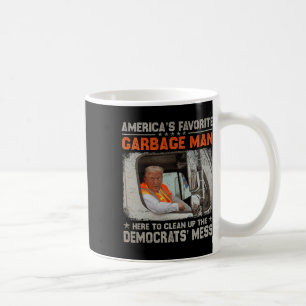 Trump 2024 Wahl Trump Garbage Man wählen Trump P Kaffeetasse
